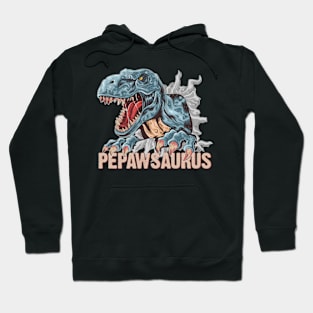 Pepawsaurus T rex Papa Saurus Dinosaur Dino Fathers Day Hoodie